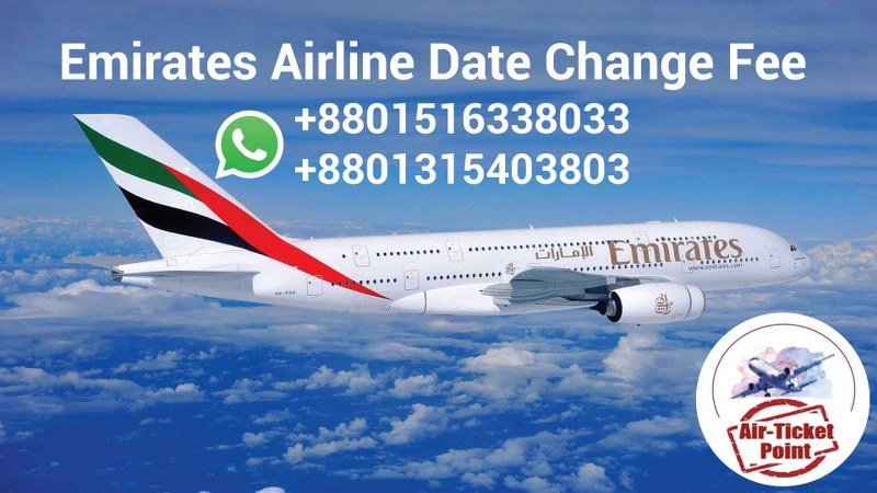 You are currently viewing Emirates Airline Date Change Fee And Fee