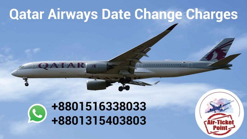 Qatar Airways Date Change Charges